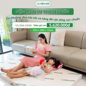 💚 NGỦ NGON – LƯNG KHỎE – CẢ NHÀ THOẢI MÁI CÙNG NỆM CAO SU THIÊN NHIÊN NỆM SƠN 💚