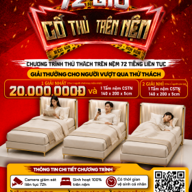 Thử Thách 72 Giờ Cố Thủ Trên Nệm: Rinh Ngay 20.000.000Đ – Bạn Có Đủ Bản Lĩnh Để Tham Gia?